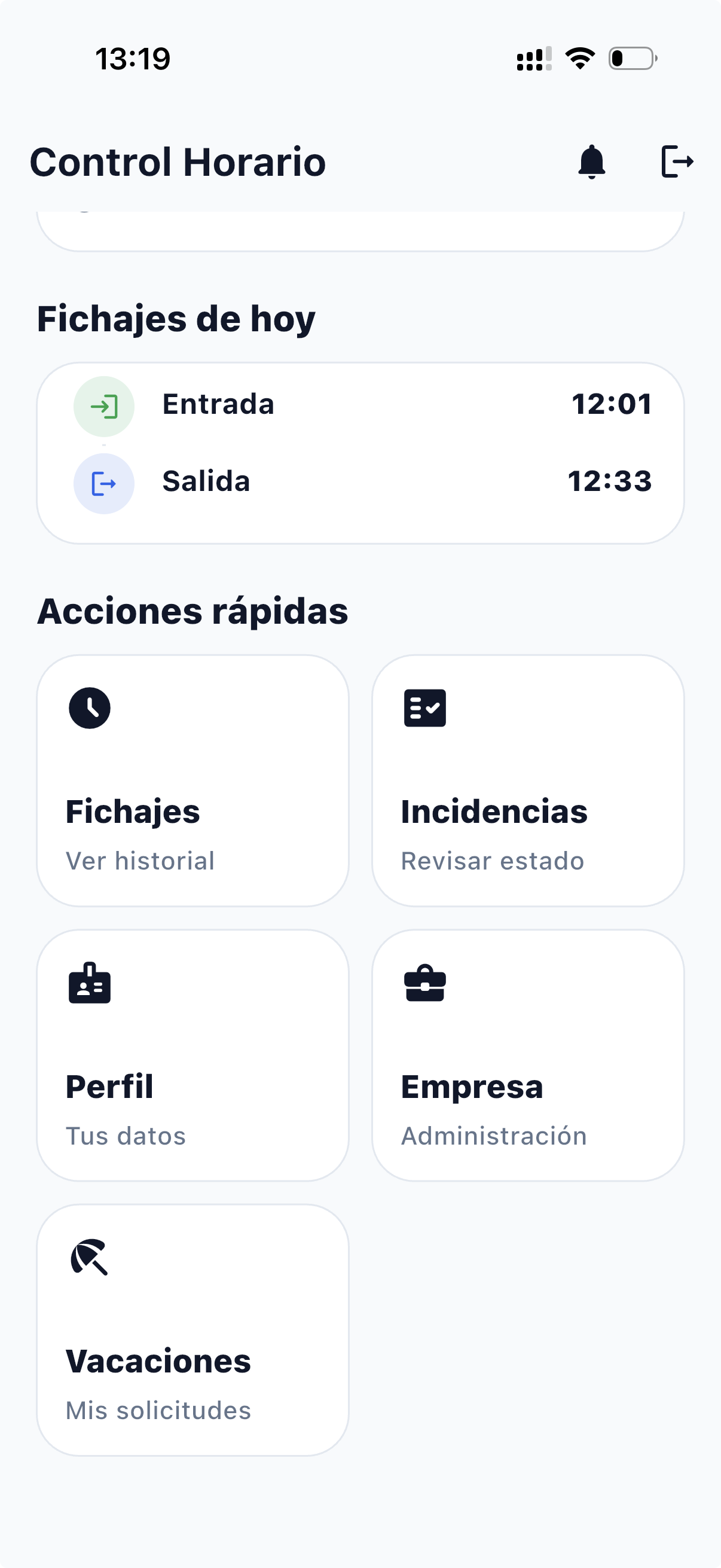 Pantalla principal — fichajes y acciones rápidas